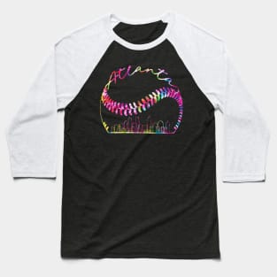 Atlanta, Tie Dye, Baseball, City, Baseball player Baseball T-Shirt